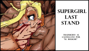Supergirl Last Stand - IMHentai
