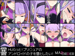 Hugtto! Precure no Android no Ko wo Ochiro to Shitai!