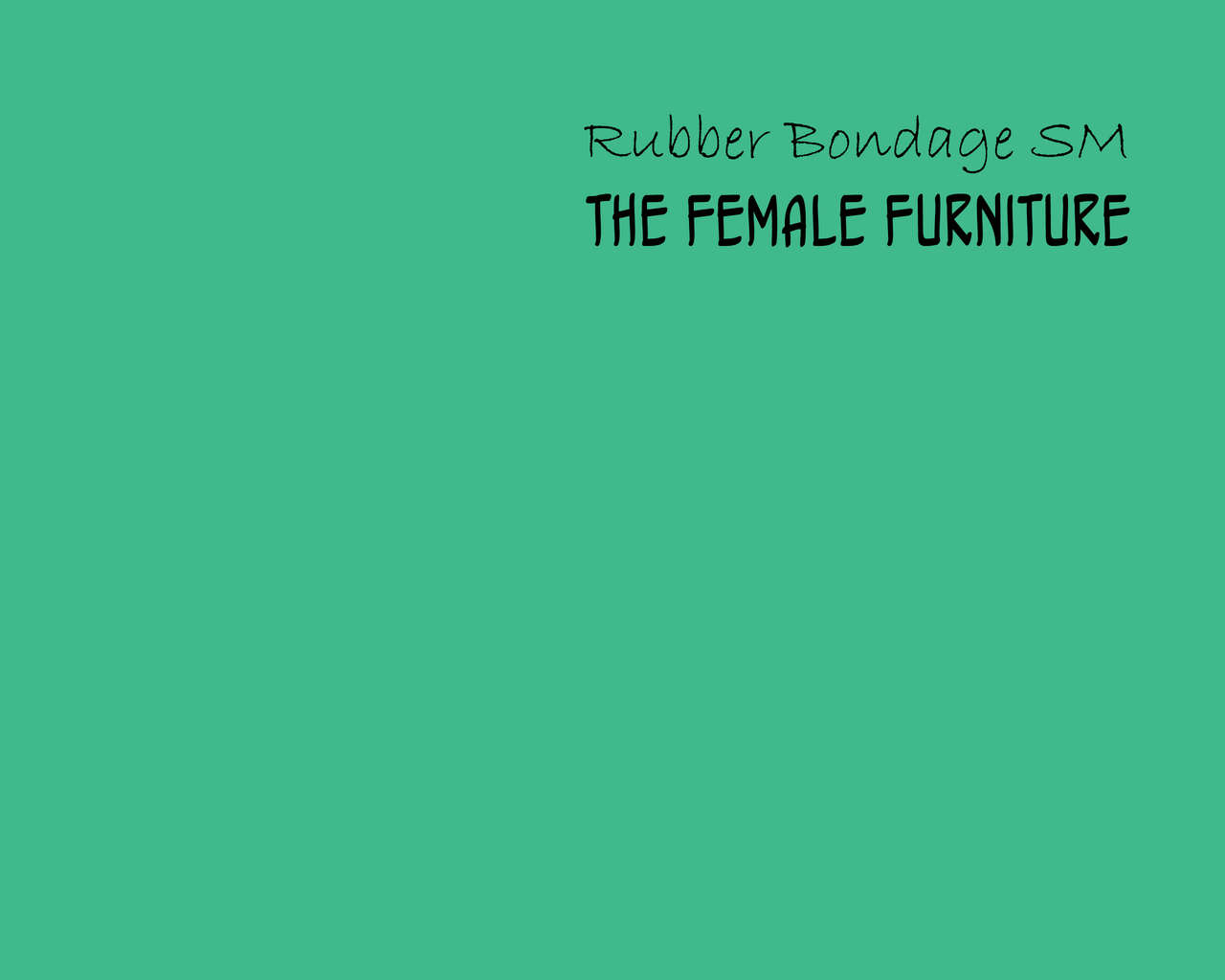Rubber Bondage SM The Nyotai Kagu | Rubber Bondage SM - The Female Furniture page 2 full