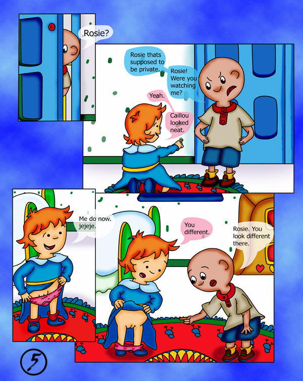 My Sister Rosie Caillou Porn - Caillou Discovers, Part 1 - Page 6 - IMHentai