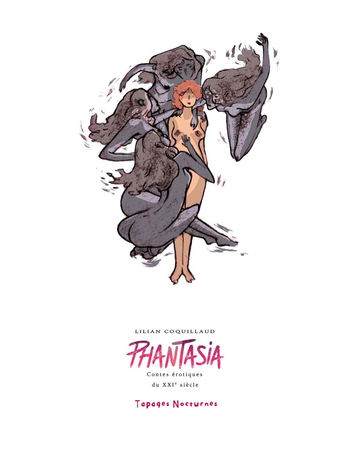 Phantasia - Contes érotiques du XXIe siècle page 3 full