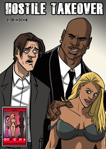Interracial Cuckold Cartoon Sex - Hostile Takeover by Devin Dickle - IMHentai