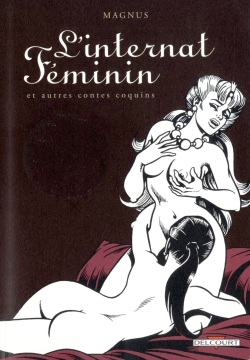 L'internat féminin & autres contes coquins