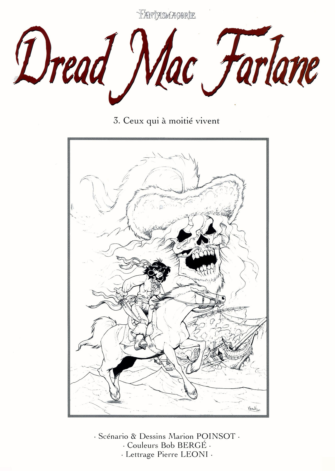 Dread Mac Farlane #3: Ceux qui à moitié vivent page 3 full