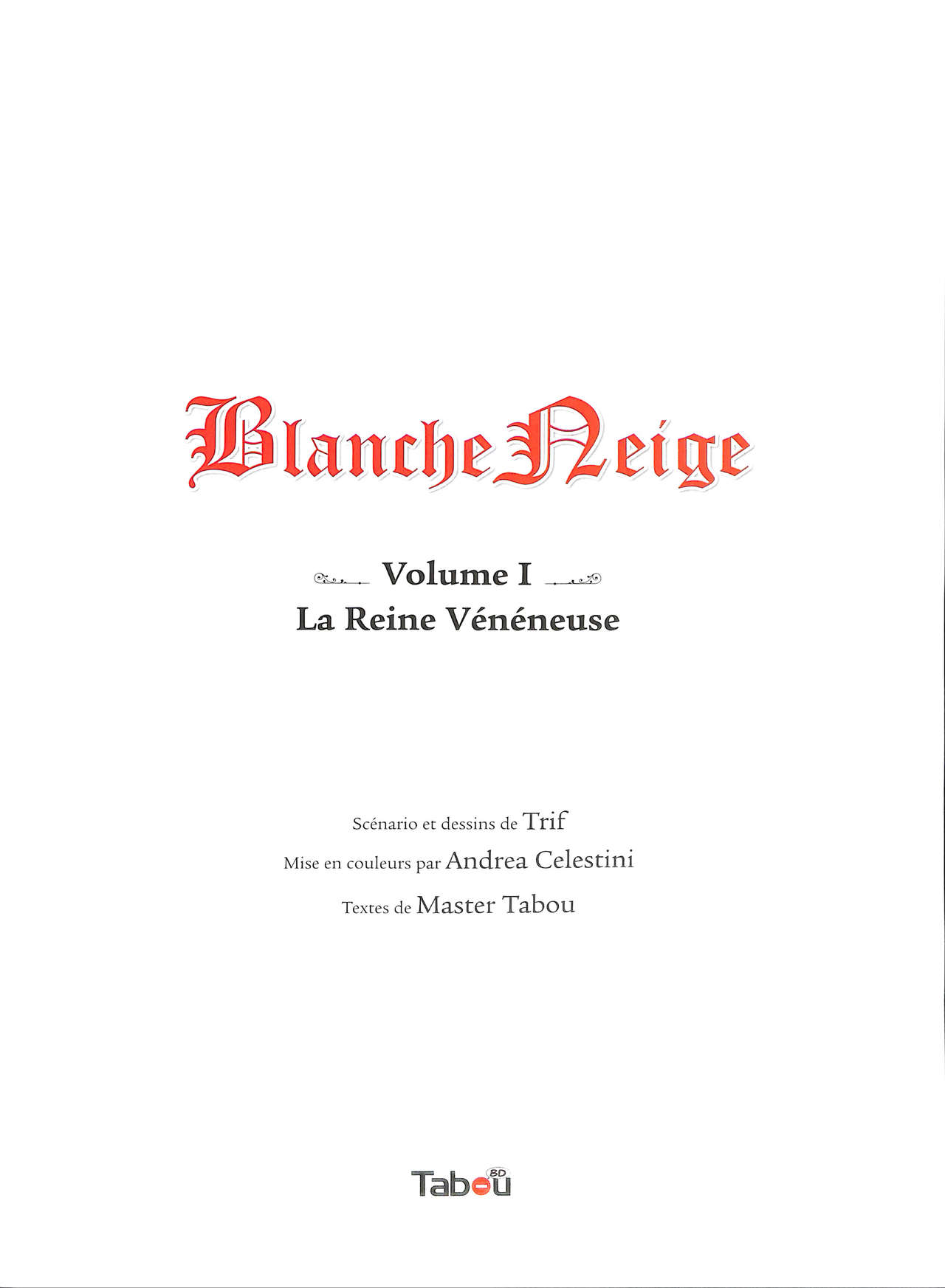 Blanche Neige - 01 - La reine vénéneuse page 4 full