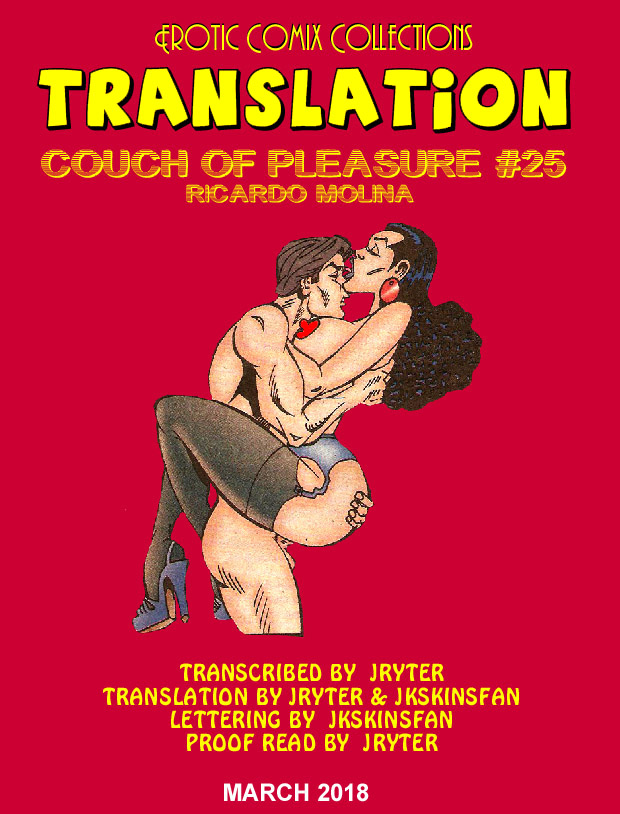 COUCH OF PLEASURE #25 BY RICARDO MOLINA - A JRYTER / JKSKINSFAN TRANSLATION - page 1 full