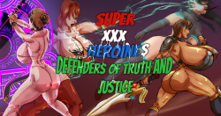 Super Heroines XXX Defenders of Truth and justice