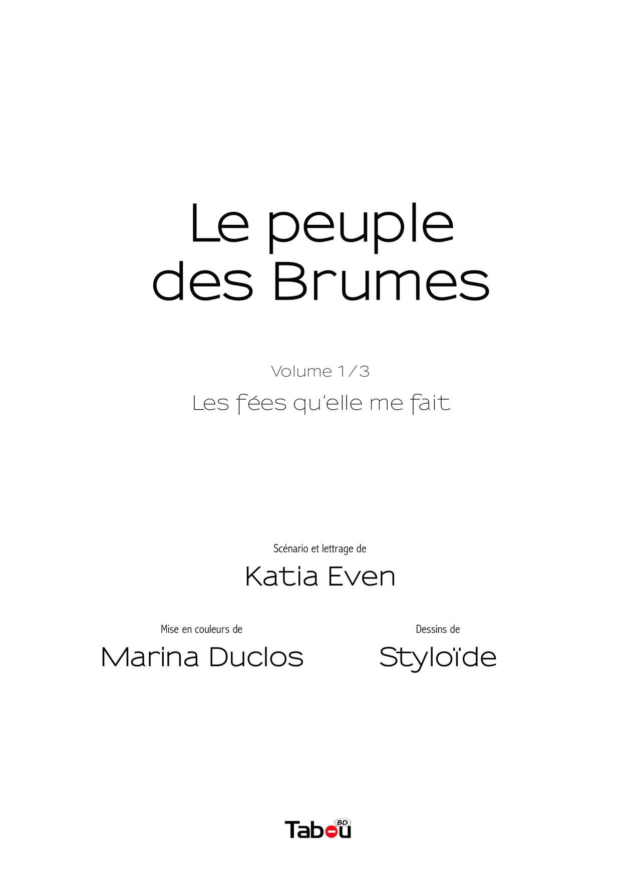 Le peuple des brumes - 01 - Les fées qu'elle me fait page 3 full