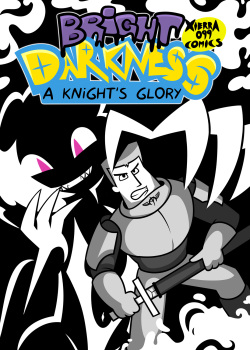 Bright Darkness - A Knight's Glory