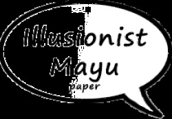 Illusionist Mayu ni Overload Sareru Paper | Overloaded by Illusionist Mayu Paper