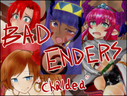 BAD ENDERS “Chaldea”