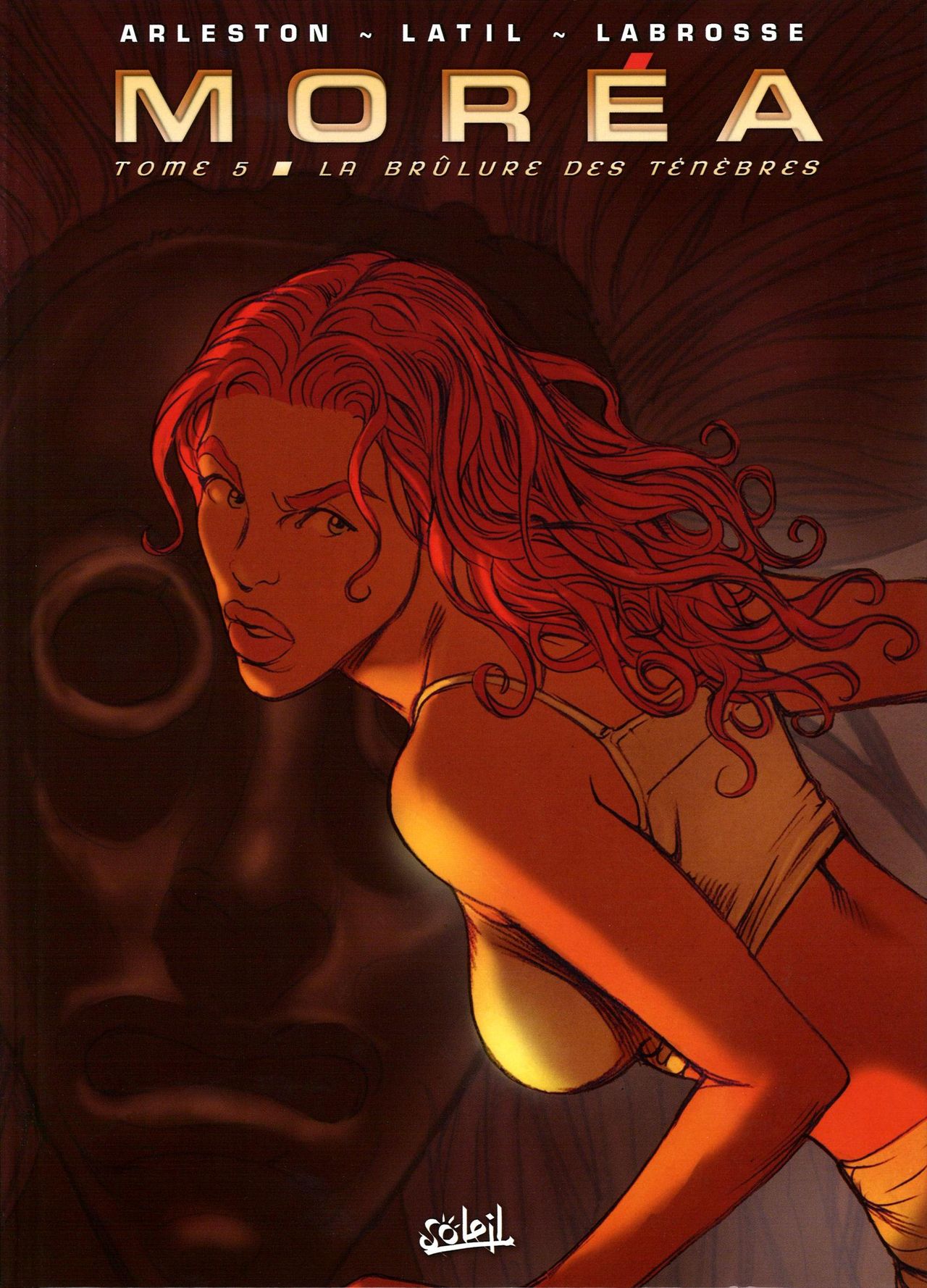 Morea - T5 - La brûlure des ténèbres page 1 full