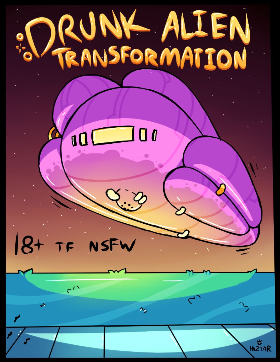 Drunk Alien Transformation page 1 full