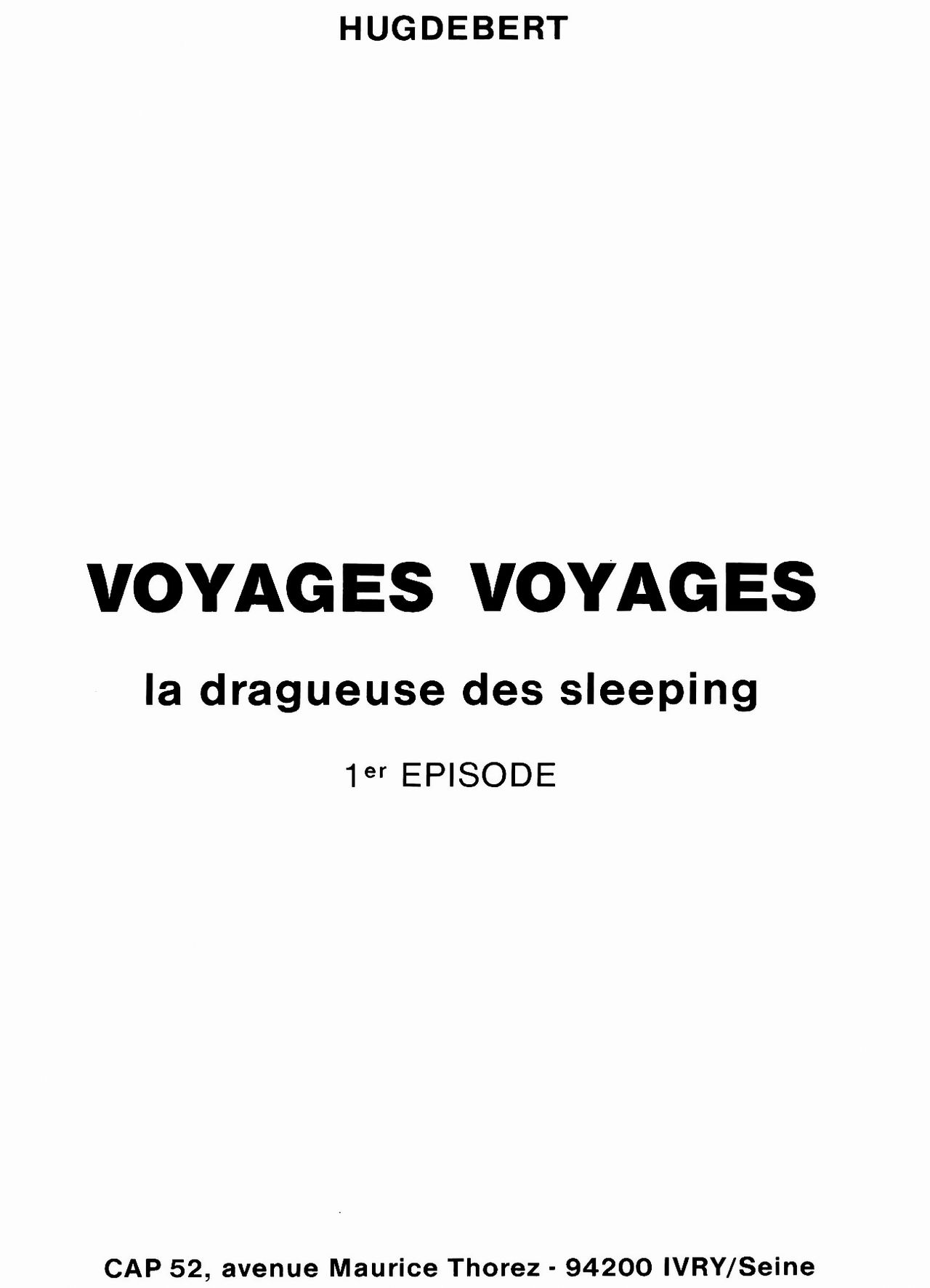 Voyages-voyages 1. La Dragueuse des sleeping page 2 full