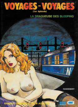 Voyages-voyages 1. La Dragueuse des sleeping